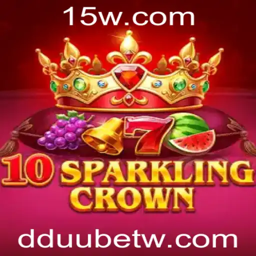 Explorando o Universo de 10SparklingCrown: Um Jogo Envolvente no Mundo de 'dduubet'